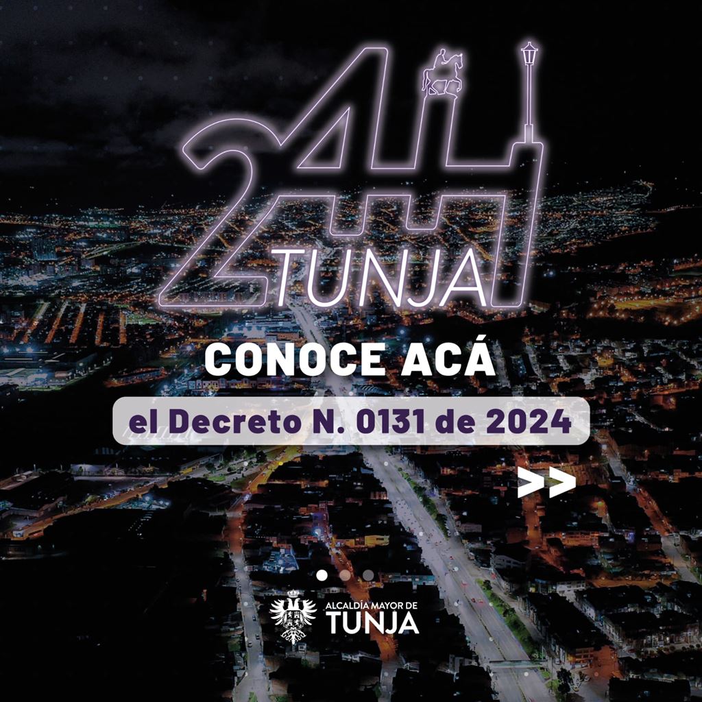Decreto 24 horas Tunja